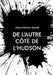 De l'autre côté de l'Hudson by Damel, Marie Martine