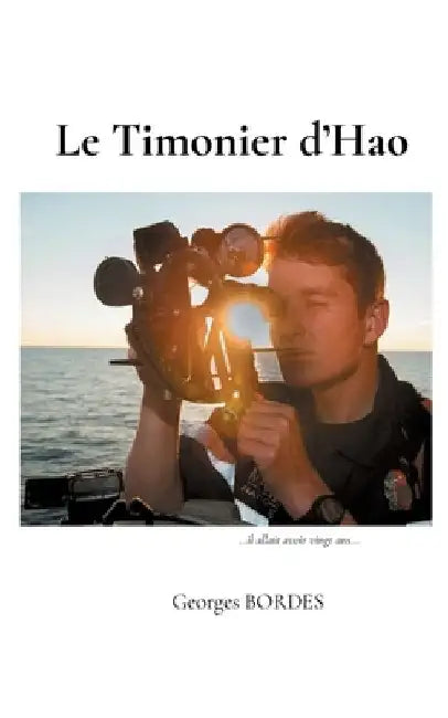 Le Timonier d'Hao by Bordes, Georges