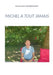 Michel a tout jamais by Grandchamp, Emmanuelle