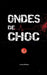 Ondes de choc by Landry Minana
