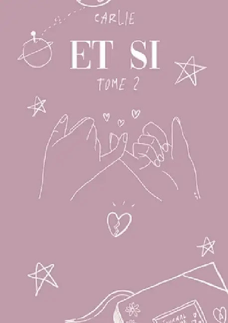 Et si: tome 2 by Carlie