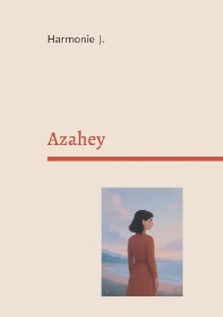 Azahey by J, Harmonie