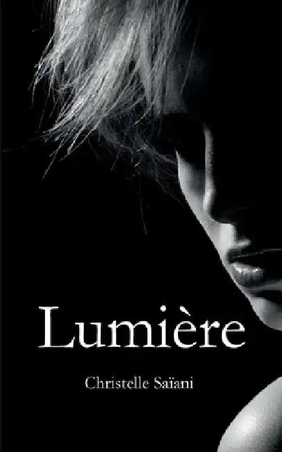 Lumière by Saïani, Christelle