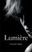Lumière by Saïani, Christelle