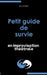 Petit guide de survie en improvisation théâtrale by Eric Sourd