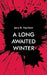 A Long Awaited Winter by Jerry B. Marchant