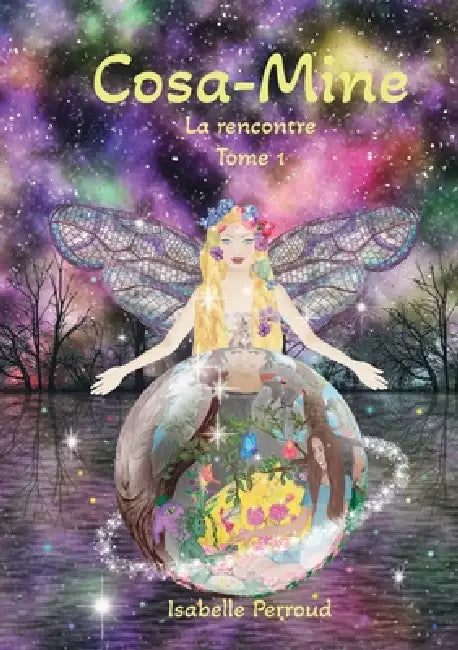 Cosa-Mine / La rencontre by Isabelle Perroud