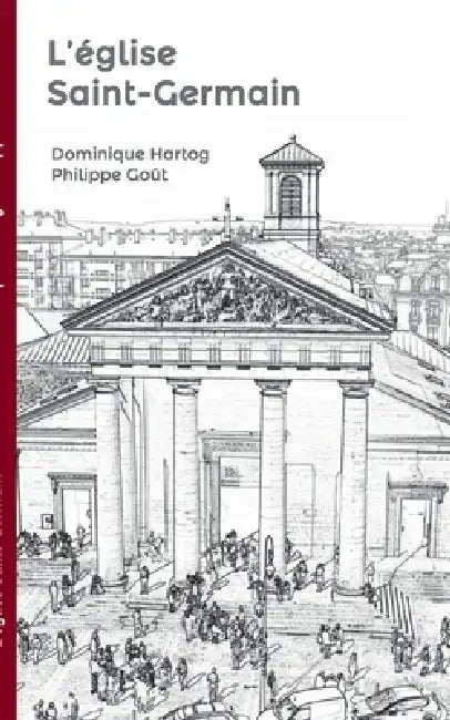 L'église Saint-Germain by Philippe Gout, Dominique Hartog