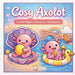 Cosy Axolot: Coloriages doux et relaxants by Cosy Hygge