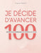 Je décide d'avancer: 100 vérités pour reprendre le contrôle de ta vie by Virginie Fratelli