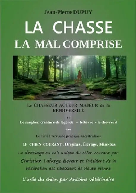 La chasse la mal comprise by Jean-Pierre Dupuy