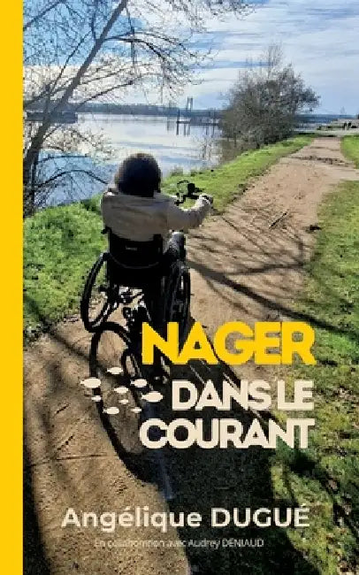 Nager dans le courant by Angélique Dugué, Audrey Deniaud