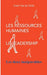 Les ressources humaines - le leadership - les deux inséparables by Alain Van de Velde