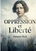 Oppression et Liberté: Une analyse critique du pouvoir et des fondements d'une philosophie sociale de la liberté by Simone Weil