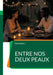 Entre nos deux peaux by J, Harmonie