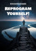 Reprogram Yourself! by Charre, Benjamin