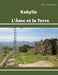 Kabylie, L'Âme et la Terre by Salah Yataghène