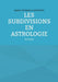 Les subdivisions en Astrologie: Livre Jeu by Sophie Richard-Lanneyrie