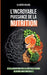 L'incroyable puissance de la nutrition by Hafid Halhol