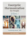 Energetic harmonization for people: manual of curotherapy by Jacques Largeaud, Magali Largeaud