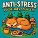 Anti-stress: Coloriages douillets by Cosy Hygge