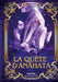 La quête d'Anahata by Laurie Frendo