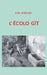 Ecolo Git by Jean Amblard