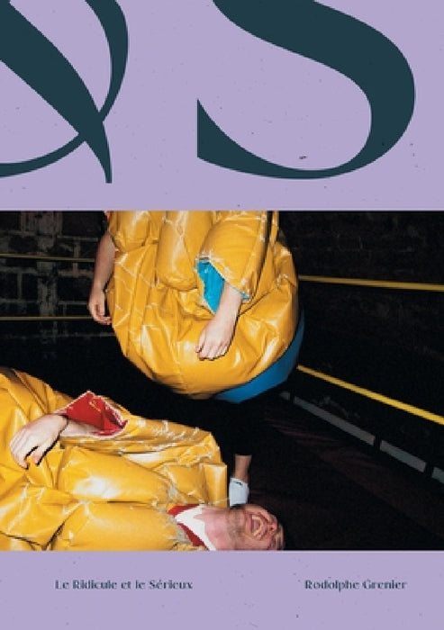 Le Ridicule et le Sérieux: R&s by Rodolphe Grenier