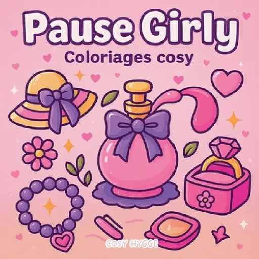 Pause Girly: Coloriages cosy by Cosy Hygge