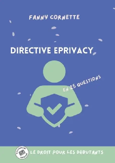 Directive ePrivacy by Fanny Cornette