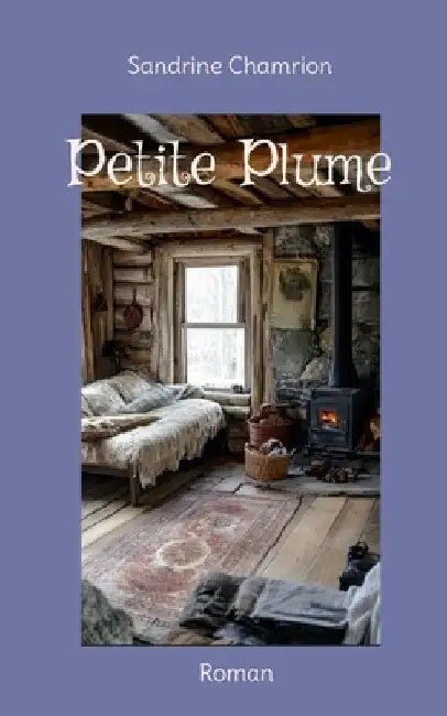 Petite Plume: Roman by Chamrion, Sandrine
