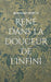 René dans la douceur de l'infini by Bernard Debève