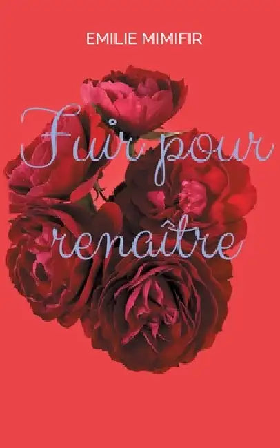 Fuir pour renaître by Emilie Mimifir
