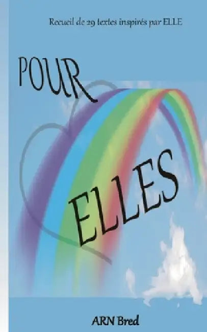 Pour Elles by Bred Arn