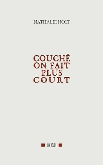 Couché on fait plus court by Nathalie Holt