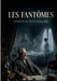 Les fantômes by Charles-M Flor O'Squarr