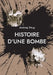 Histoire d'une bombe by Andrzej Strug