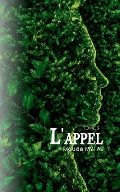 L'appel: Tome 3 by Maude Mytae