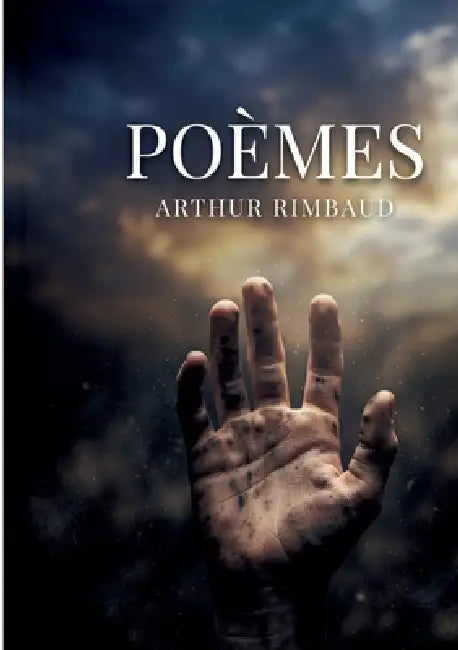 Poèmes: par Arthur Rimbaud by Arthur Rimbaud