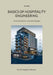 Basics of hospitality engineering: A Practical Guide for Future Hotel Managers by Eric Bouf
