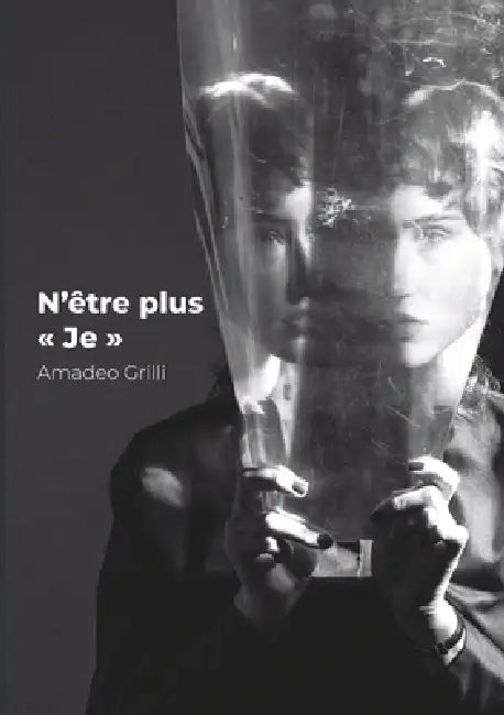 N'être plus je by Amadeo Grilli