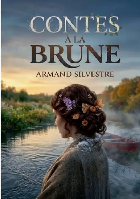 Contes à la Brune by Armand Silvestre
