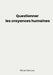 Questionner les croyances humaines by Michel Delcour