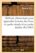 Méthode Élémentaire, Théorique Et Pratique, Pour Apprendre Sans Maître La Tenue Des Livres by N. -T Bourcq