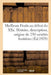 Meilleurs Fruits Au Début Du Xxe Siècle. Histoire, Description, Origine Et Synonymie De250 Variétés by Société Nationale d'Horticulture de Fran