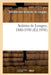 Aciéries de Longwy, 1880-1930: Commerciale. Sociétés En Nom Collectif. Sociétés En Commandite Simple. Associations En Participation by Societe Des Acieries