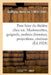 Pour Faire Du Théâtre Chez Soi. Marionnettes, Guignols, Ombres Chinoises, Projections by Henry de Graffigny