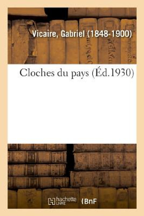 Cloches Du Pays by Gabriel Vicaire