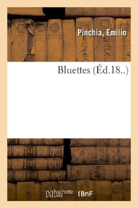 Bluettes by Emilio Pinchia