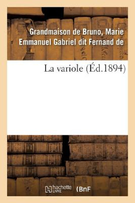 La variole by Marie Emmanuel de Grandmaison de Bruno